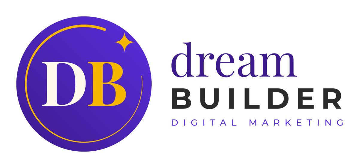 Dream Builder Digital Marketing